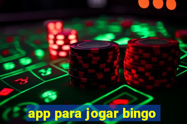 app para jogar bingo